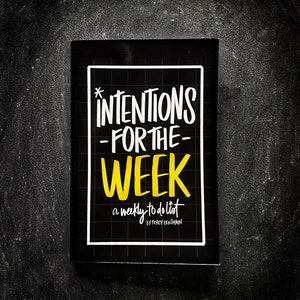 Intentions for the Week Calendar