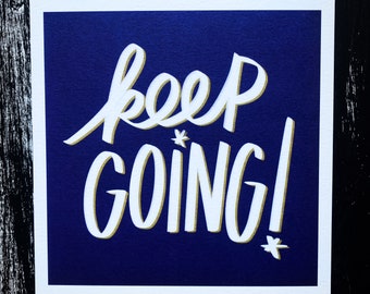 Keep Going!