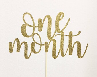 one month old sign