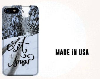 Let It Snow Phone Case - Holiday Phone Case - Winter Phone Case - iPhone 8 Case – iPhone X Case – Samsung S8 Case - Protective Phone Case