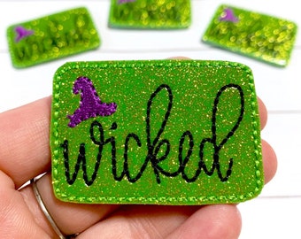 Wicked Witch Feltie, Witchy Feltie Embellishment, Green Witch Feltie, Halloween Feltie, Witch Hat Feltie, Spooky Felties, Wicked Felties