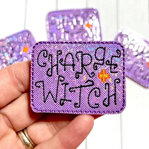 Charge Witch Feltie, Halloween Nurse Feltie Embellishment, Charge Nurse Feltie, I&#39;m in Charge Felties, Witch Felties, Funny Nurse Felties