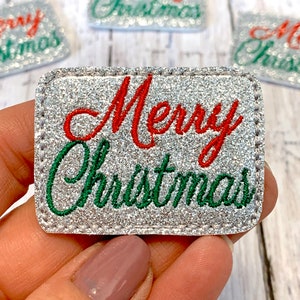 Merry Christmas Feltie, Glitter Christmas Feltie Embellishment, Christmas Feltie Applique, Merry Felties, Christmas Bow Center, Holidays