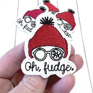 Oh No Feltie, Christmas Feltie, Oh Feltie Embellishment, Funny Christmas Felties, Christmas Feltie, Movie Felties, Holiday Felties