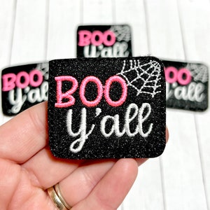 Boo Y&#39;all Word Feltie, Halloween Feltie Embellishment, Boo Felties, Spooky Feltie, October Felties, Holiday Feltie, Boo You Felties