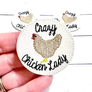 Chicken Lady Feltie, Funny Chicken Feltie Embellishment, Chicken Felties, Chicken Girl Felties, Love Chickens, Crazy Chicken Felties, Humor