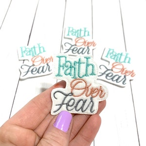 Faith over Fear Feltie Embellishment, Religious Feltie, Christian Felties, No Fear Felties, Faith Felties, Hair Bow Supply, Bible Felties