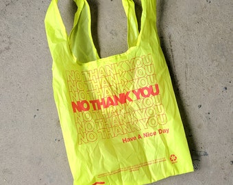 01 REDUCE - Reusable No Thank You grocery or shopping bag - yellow foldable nylon eco tote