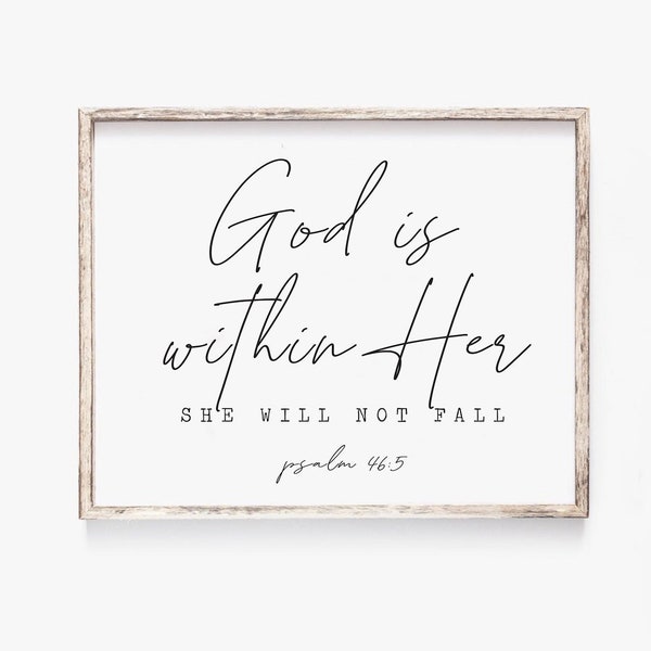 God is with her she will not fall Psalm 46:5 Bible Verse Print Wall Art Woman Office Scripture printable God is Within Her Nursery Baby Girl