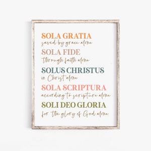 The 5 Solas Print Five Solas Print Reformed Theology Print Reformation Print Soli Deo Gloria Printable Wall Art Scripture Bible Wall Art