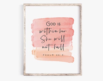 Könnte beinhalten: Ein Aquarelldruck mit rosafarbenem und orangefarbenem Hintergrund. Der Text lautet "Gott ist in ihr, sie wird nicht fallen. Psalm 46:5".