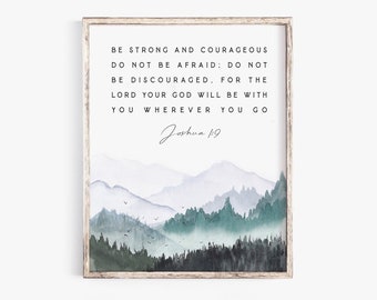 Joshua 1:9 Be strong and courageous Bible Verse Wall Art Print Scripture Printable Boys Room Decor Baptism Gift Nursery Kid Church poster