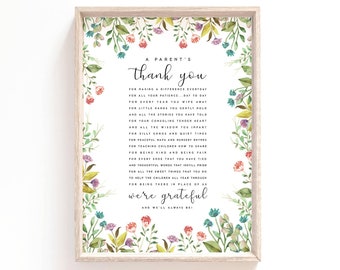 A Parents Thank You Poem Printable Nursery Teachers Teaching Teacher's Day Wall Art Gift Teacher Appreciation Letter End of Year gift