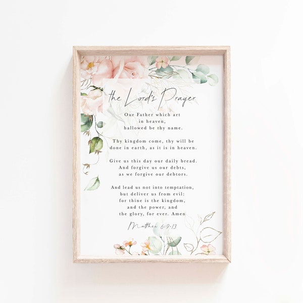 The Lord's prayer wall art print Matthew 6:9-13 Our Father in heaven Bible Verse Wall Art Scripture printable Floral Women Nursery Baptism