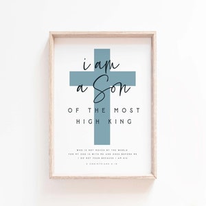 i am the son of a king print,2 Corinthians 6:18 Scripture printable Bible verse wall art print minimalist scripture baby boy nursery sign