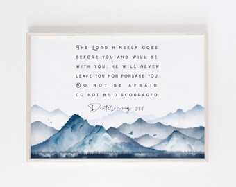 5x7 Bible Verse Card Download Downloadable Scripture 8x10 Deuteronomy 31:8 Scripture Wall Art 11x14 16x20 Bible Verse Print 4x6 A3
