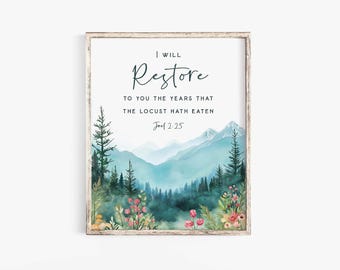 I will restore to you the years Joel 2 25 Watercolor Bible Verse Wall Art Scripture Wall Art Baptism gift Christian wall art print
