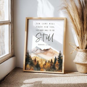 The Lord Will Fight for You, You Need Only to Be Still,exodus 14:14