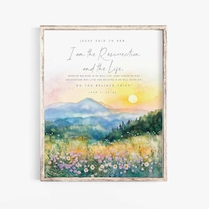 Yo soy la resurrección y la vida Juan 11:25-26 Versículo bíblico Arte mural Impresión Jesús Señor Escritura imprimible Él ha resucitado Decoración de Pascua Iglesia