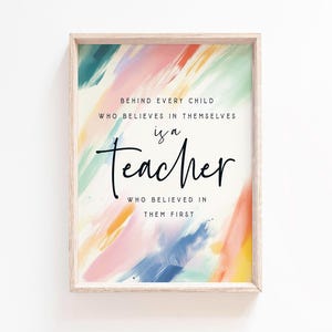 Regalo de agradecimiento para el maestro Detrás de cada niño Último día de clases Tarjeta imprimible Recuerdo para el maestro de los estudiantes Regalo de fin de año para el maestro