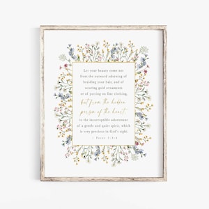 La belleza de un espíritu gentil y bondadoso 1 Pedro 3:3-4 Versículo bíblico Arte de pared Impresión Mujer de granja Escritura imprimible Señor Mamá Oración Floral