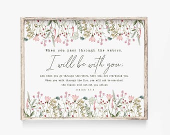 Isaiah 43:2 When you pass through the waters I will be with you Scripture printable Deep Waters Bible Verse Wall Art Mightier than waves