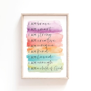 I am Brave, I am a Child of God Kids Positive Affirmation Print Love God Confidence Kids Rainbow Nursery Scripture printable Bible verse