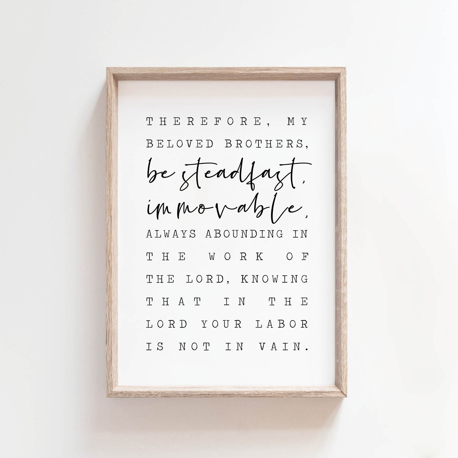 1 Corinthians 1558 Be Steadfast and Immovable Bible Verse Etsy Canada
