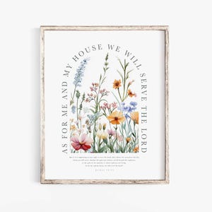 As For Me And My House We Will Serve The Lord Bible Verse Wall Art print Joshua 24:15 Scripture Printable Farmhouse Floral Girl Nursery sign