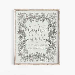 i am the daughter of a king print,2 Corinthians 6:18 Scripture Wall art printable Women Watercolor Floral Bible verse print girl nursery