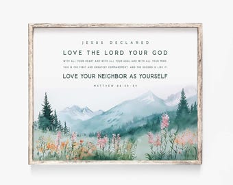 Mattheüs 22:37-39 Heb de Heer, je God, lief met heel je hart Heb je naaste lief Bijbelvers Wall Art Print schrift afdrukbaar doopcadeau