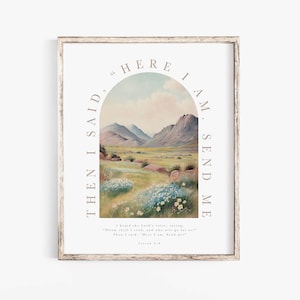 Isaiah 6:8 Here I Am Lord Send Me Bible Verse Wall Art Print The Lord Whom shall i send Faith Scripture Printable Church gift Baptism sign