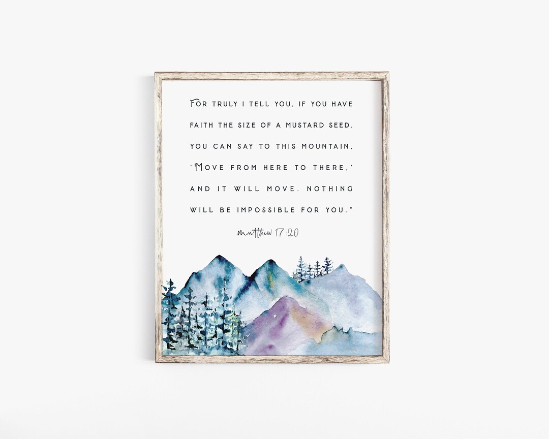Faith as Small as a Mustard Seed Matthew 17 20 Bible Verse Wall Art ...