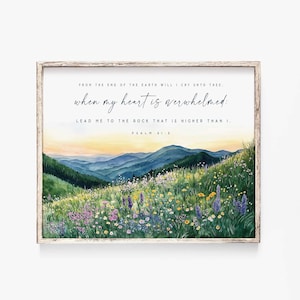 Psalm 61:2 When my heart is overwhelmed Lead me to the rock that is higher Bible Verse Wall Art Print Farmhouse Nursery Scripture Printable