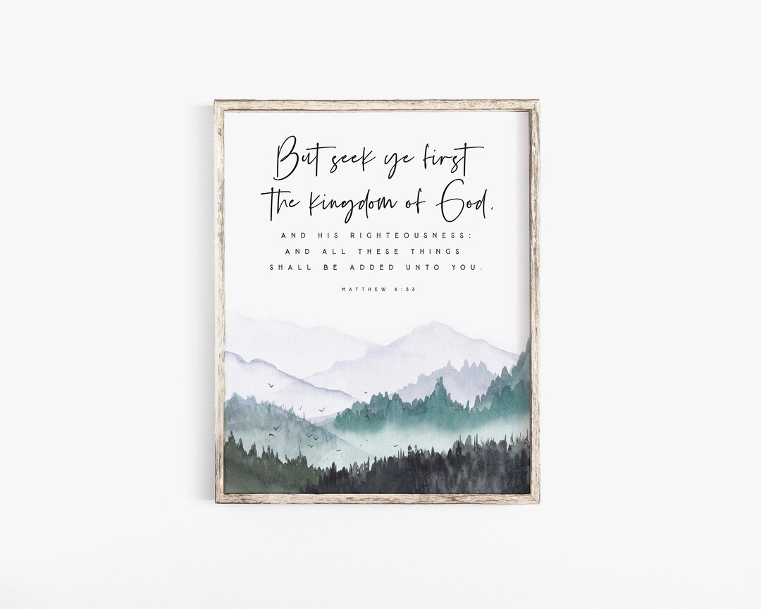 Matthew 6:33 Seek Ye First the Kingdom of God Bible Verse Wall Art ...