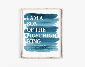 i am the son of a king print,2 Corinthians 6:18 Scripture printable Bible verse wall art print modern scripture baby boy nursery art print