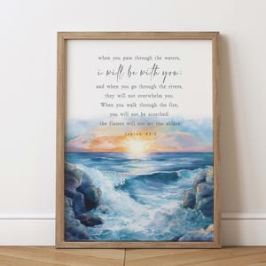 Isaiah 43:2 When you pass through the waters I will be with you Scripture printable Deep Waters Bible Verse Wall Art Mightier than waves