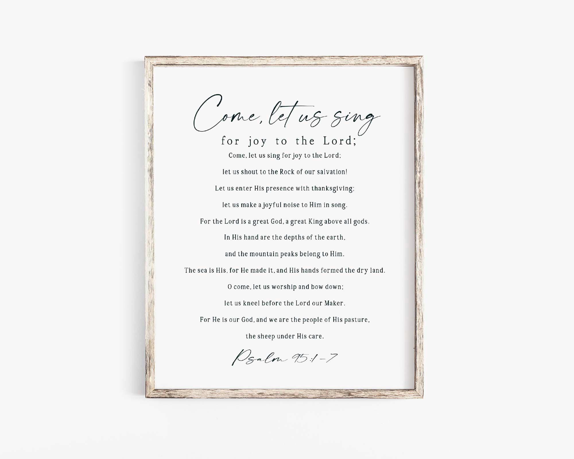 Psalm 95:1-7 Come Let Us Sing for Joy to the Lord Printable Bible Verse ...