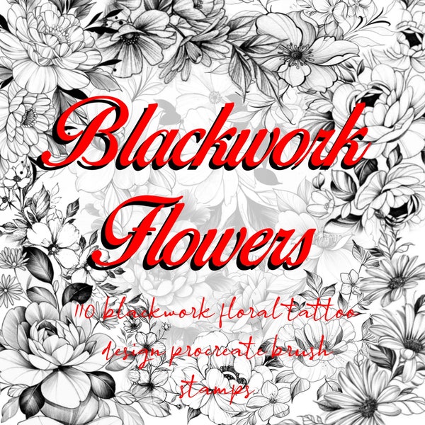 100+ blackwork flower procreate brushes, floral tattoo designs, illustrations, 110 procreate brushes total. Tattoo procreate brush stamps