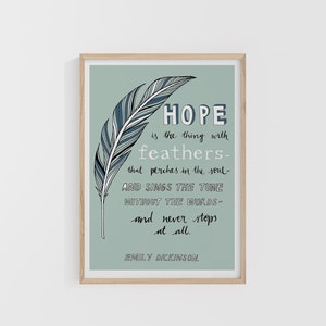 Hope ist das Ding mit Federn, Emily Dickinson, Little Bird Editions, A6, A5, A4, A3