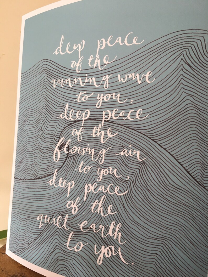 Deep Peace Print, Running Wave, Hand Lettered Poetry, Celtic Saying Print, Uplifting Wall Art Deep Peace Print, Running Wave, Hand Lettered Poetry, Celtic Saying Print, Uplifting Wall Art