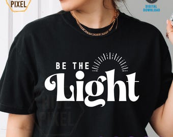 Be The Light SVG, Matthew 5:14 svg,Inspirational svg,Scripture svg,Light Bulb svg,Believe svg,Religious svg,Bible Verse svg,Faith svg,Cricut