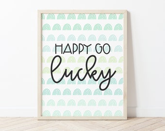 Happy Go Lucky Saint Patrick's Day Printable Wall Art w/ Ombre Green Rainbows, St. Patrick's Day Typography Art, Farmhouse Spring Home Decor