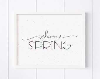 Welcome Spring Printable Wall Art, Spring Home Decor, Farmhouse Home Decor, Spring Decoration, Easter Tier Tray Sign, Spring Typography Art