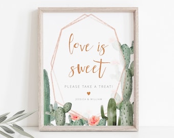 Cactus Love is Sweet Sign, Cactus Signs Printable, Printable Reception Signs, Wedding Sign, Love is Sweet please take a treat sign, CF17