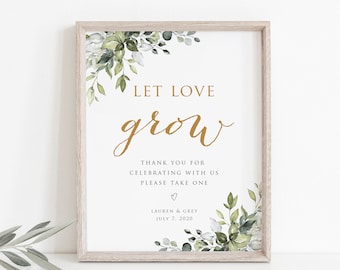 Let Love Grow Sign, Greenery Signs , Printable Reception Signs, Wedding decorations, Wedding Sign, Favors Sign, Printable Wedding Sign, HC17