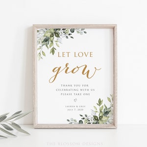 Let Love Grow Sign, Greenery Signs , Printable Reception Signs, Wedding decorations, Wedding Sign, Favors Sign, Printable Wedding Sign, HC17