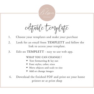 May include: A white and beige printable template with the text "editable template" and instructions on how to use the template. The instructions include choosing templates, making a purchase, looking for an email from TEMPLETT, editing on TEMPLETT, and downloading the finished PDF.