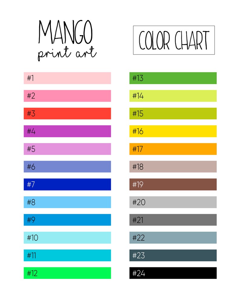 May include: A color chart with 24 different colors, labeled with numbers 1 through 24. The colors range from light pink to black. The text "MANGO print art" is at the top of the chart.