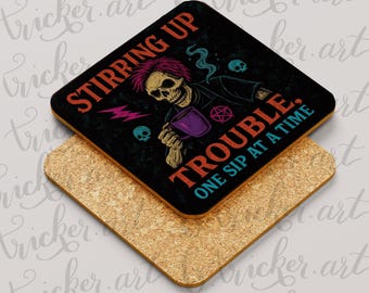 Funny Gothic Coaster: "Stirring Up Trouble" Skeleton Coffee Quote